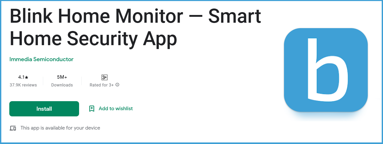 Blink Home Monitor App