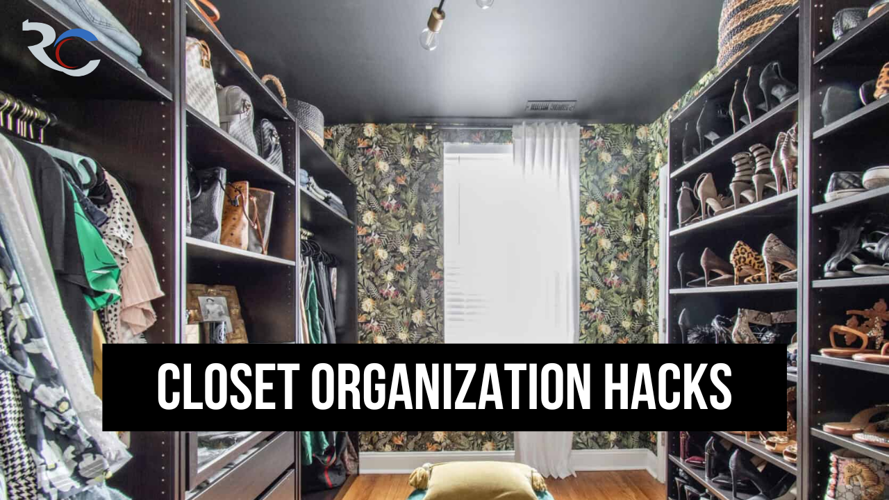 Closet Organization Hacks