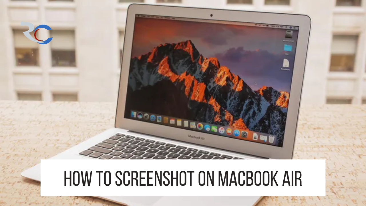 How To Screenshot On Macbook Air