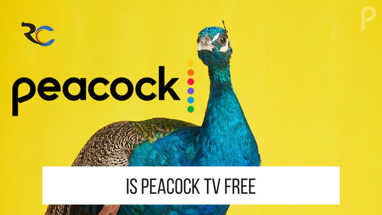 Is Peacock TV Free