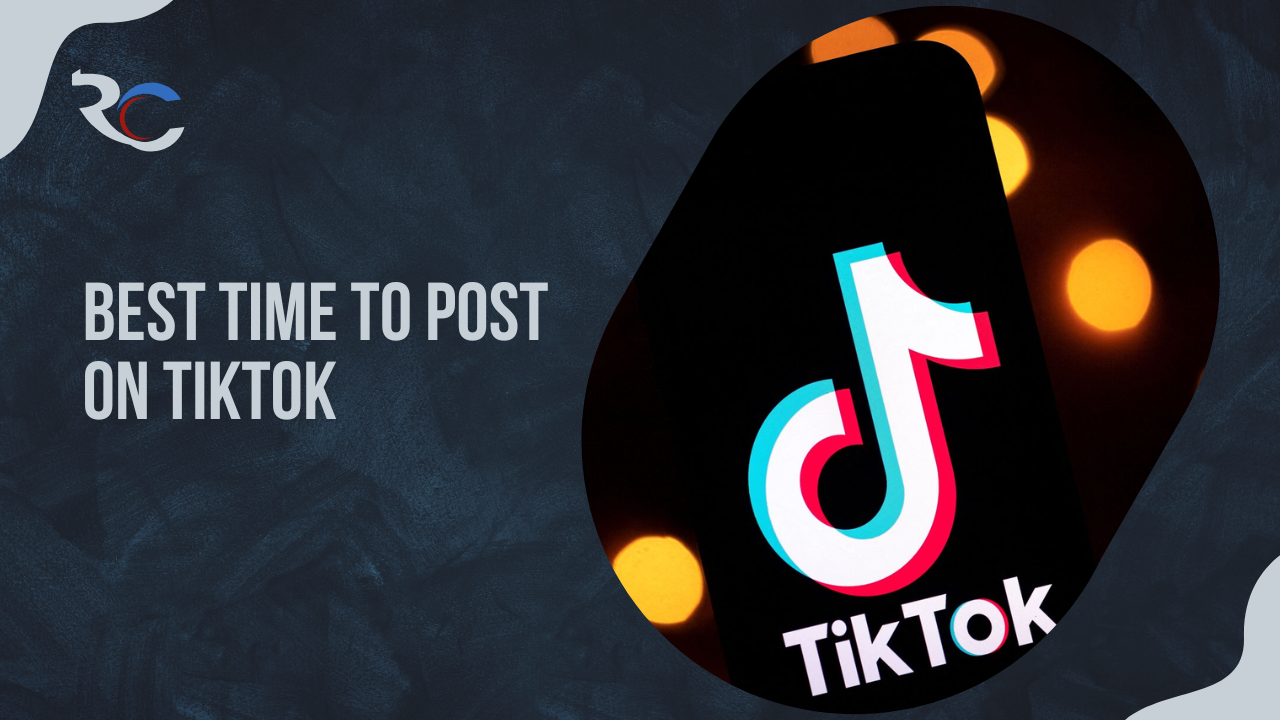 Best Time To Post on TikTok